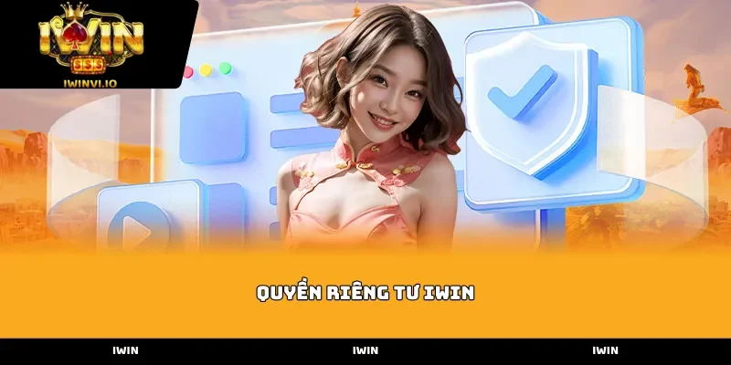 quyen rieng tu iwin